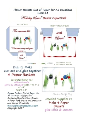 预订 Flower Baskets Out of Paper for All Occasions Book 24 ’Holiday Love!’ Basket Papercraft: Christmas Holiday Love: