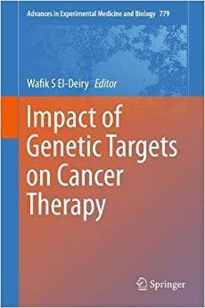 【预订】Impact of Genetic Targets on Cancer Therapy 9781461461753