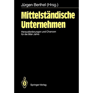 预订 Mittelständische Unternehmen: Herausforderungen und Chancen für die 90er Jahre: 9783540501602