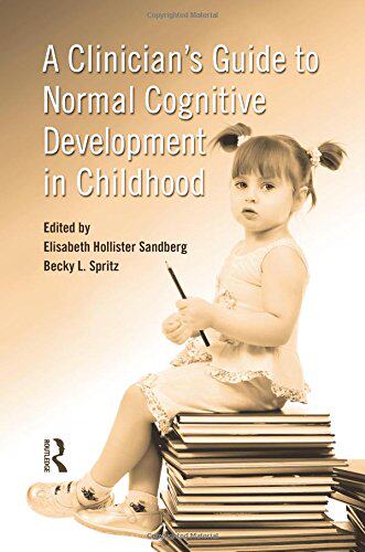 【预订】A Clinician’s Guide to Normal Cognitive Development in Childhood