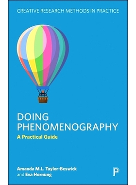 预订 Doing Phenomenography: A Practical Guide 做现象记录:实用指南: 9781447369905