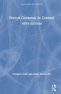 【预订】French Grammar in Context