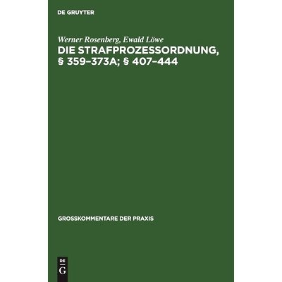 预订 Die Strafprozeßordnung, § 359–373a; § 407–444: 9783112623176