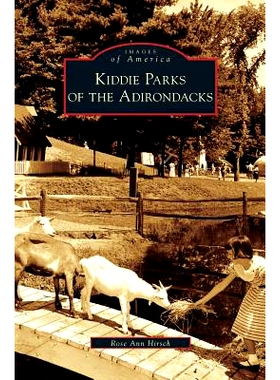 预订 Kiddie Parks of the Adirondacks: 9781531627362