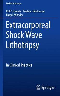 【预订】extracorporeal shock wave lithotripsy