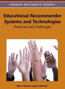 【预订】Educational Recommender Systems and Technologies