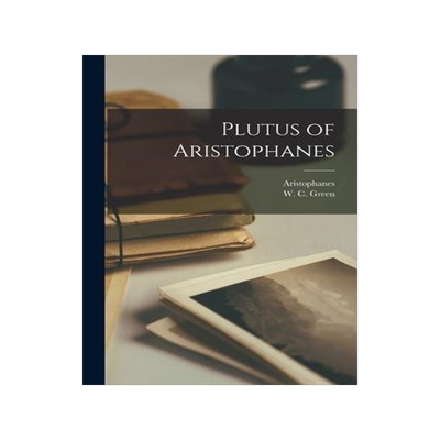 [预订]Plutus of Aristophanes 9781014325150