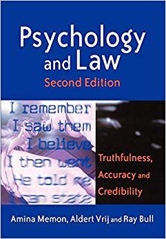 【预售】Psychology and Law - Truthfulness, Accuracy & Credibility 2E