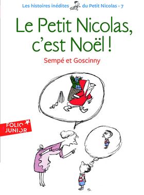 法语原版 小淘气尼古拉的绝版故事 小尼古拉的圣诞节 法国经典儿童文学初级阅读 Petit Nicolas, C'est Noel René Goscinny