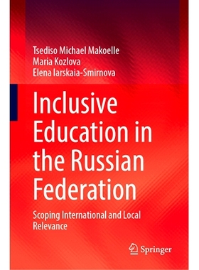 预订 Inclusive Education in the Russian Federation: Scoping International and Local  Relevance 俄罗斯联邦的包容式教育：