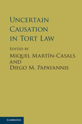 【预售】Uncertain Causation in Tort Law