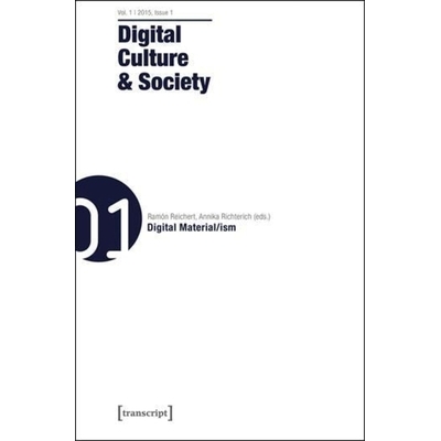 Vol. 1, Issue 1 – Digital Material/ism,