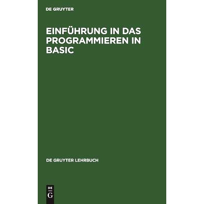 预订 Einführung in das Programmieren in BASIC: 9783110082272