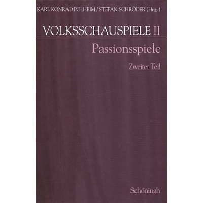 预订 Passionsspiele. Zweiter Teil 激情戏*部分: 9783506779625
