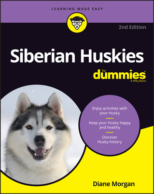 【预订】Siberian Huskies for Dummies, 2nd Edition