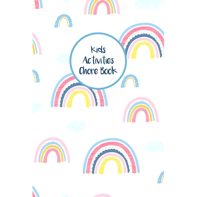 预订 Kids Activities Chore Book: Daily and Weekly Responsibility Tracker for Children With Coloring Section: 97816891368