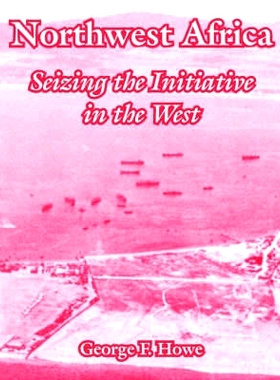 预订 Northwest Africa: Seizing the Initiative in the West: 9781410220950