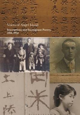 [预订]Voices of Angel Island: Inscriptions and Immigrant Poetry, 1910-1945 9781501371295