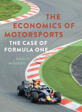 【预订】The Economics of Motorsports