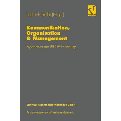 预订 Kommunikation, Organisation & Management: Ergebnisse der BIFOA-Forschung: 9783528055226