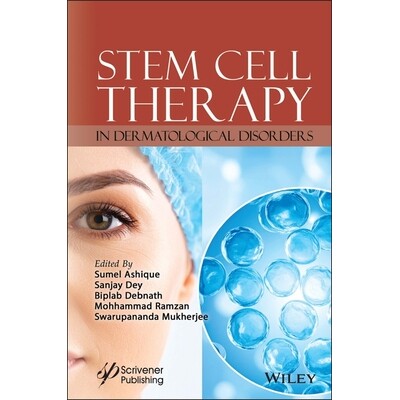 预订 Stem Cell Therapy In Dermatological Disorders 皮肤病干细胞疗法 第4版 9781394393114