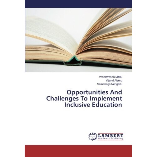 预订 Opportunities and Challenges to Implement Inclusive Education: 9783659554438