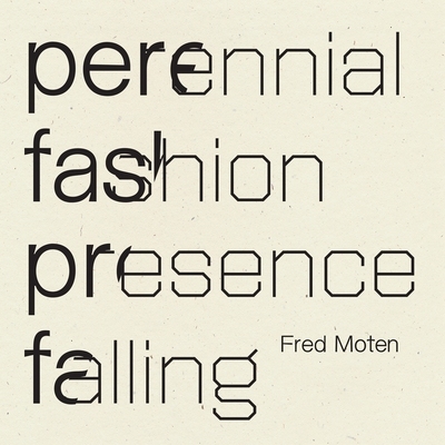 预订 Perennial Fashion Presence Falling 常年时尚存在感下降: 9781950268801