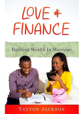 预订 Love and Finance: Building Wealth in Marriage: 9781536845129