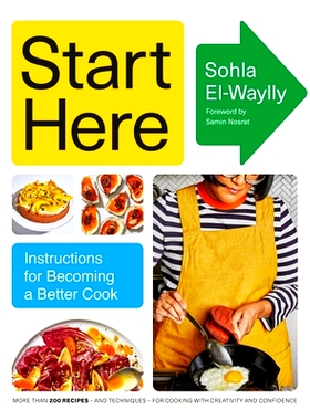 预订 Start Here: Instructions for Becoming a Better Cook: Instructions for Becoming a Better Cook: 9781529914078