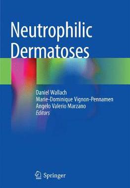 【预订】Neutrophilic Dermatoses