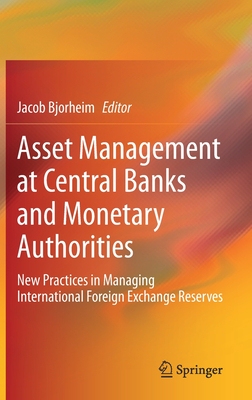 【预订】Asset Management at Central Banks and Monetary Authorities