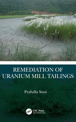 [预订]Remediation of Uranium Mill Tailings 9781032352794