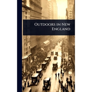 Outdoors 新英格兰户外活动 England 9781023641050 New 预订