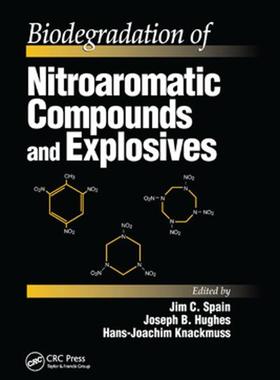 [预订]Biodegradation of Nitroaromatic Compounds and Explosives 9780367398491
