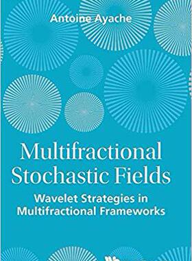 【预售】Multifractional Stochastic Fields
