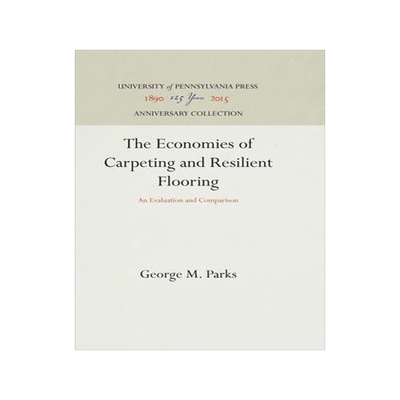 [预订]The Economies of Carpeting and Resilient Flooring 9781512805383