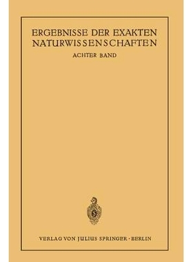 预订 Ergebnisse der Exakten Naturwissenschaften: Achter Band: 9783642938559