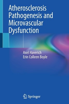 【预订】Atherosclerosis Pathogenesis and Microvascular Dysfunction