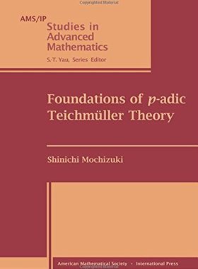 【预售】Foundations of $p$-adic Teichmuller Theory