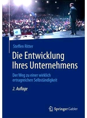 预订 Die Entwicklung Ihres Unternehmens: Der Weg zu einer wirklich ertragreichen Selbständigkeit 您的业务发展: 97838349