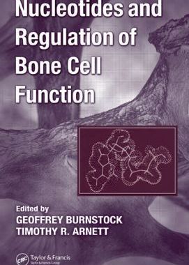 【预订】Nucleotides and Regulation of Bone Cell Function