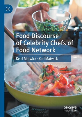 【预订】Food Discourse of Celebrity Chefs of Food Network