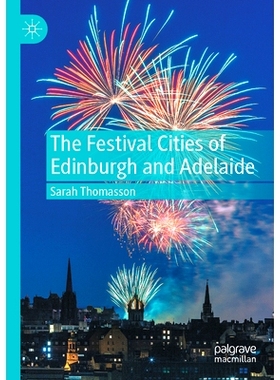 预订 The Festival Cities of Edinburgh and Adelaide 爱丁堡与阿德莱德的节日城市: 9783031090967