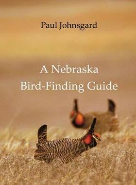 [预订]A Nebraska Bird-Finding Guide 9781609620110