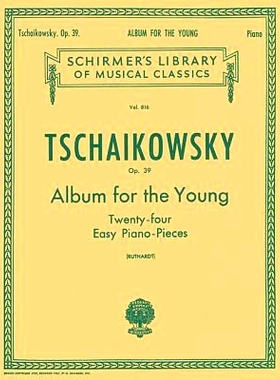预订 Album for the Young (24 Easy Pieces), Op. 39: Schirmer Library of Classics Volume 816 Piano Solo: 9780634069451