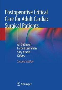 【预订】Postoperative Critical Care for Adult Cardiac Surgical Patients