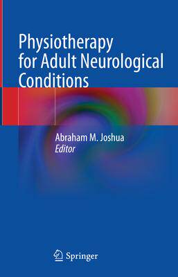 [预订]Physiotherapy for Adult Neurological Conditions 9789811902086
