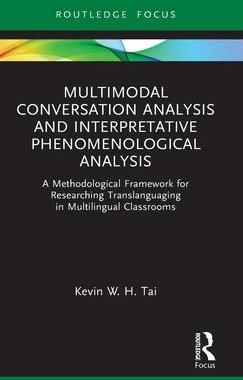 [预订]Multimodal Conversation Analysis and Interpretative Phenomenological Analysis 9781032397146