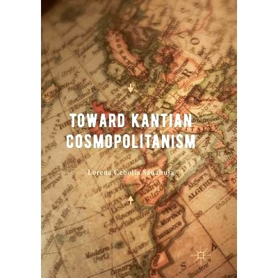 预订 Toward Kantian Cosmopolitanism: 9783319876917