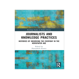 预订 Journalists and Knowledge Practices